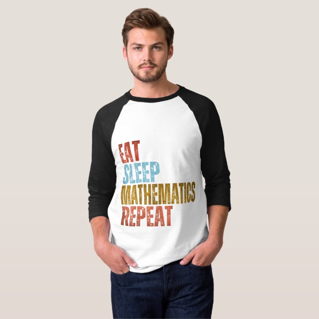 ÄT SÖMN MATEMATIK UPPREPA T-Shirt (Hel framsida)