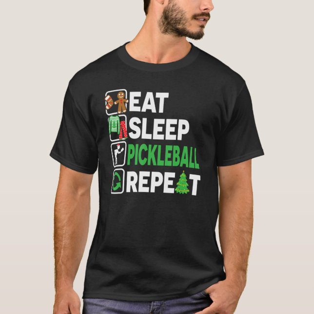 Ät Sömn Pickleball Upprepa jul Pajama Manar T Shirt (Framsida)