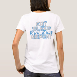 "Ät, sömn, Springa, Upprepa" T Shirt
