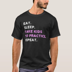 Ät sömn ta barn att träna ut Cute Mamma T Shirt