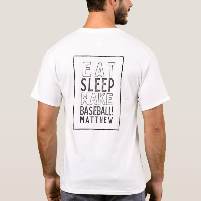 Ät, sömn, väckning, baseball modern hand plockade t shirt (Baksida)
