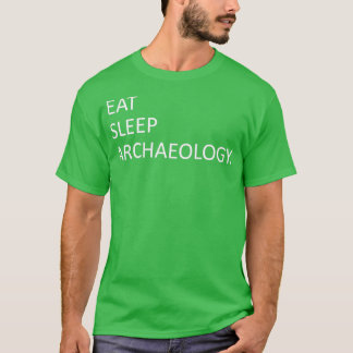 Ät sömnarkeologi t shirt