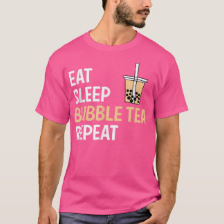 Ät sömnbubbla Tea Repeat Boba Tea T Shirt
