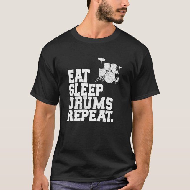 Ät sömndiskar Upprepa den perkussionistiska drumme T Shirt (Framsida)