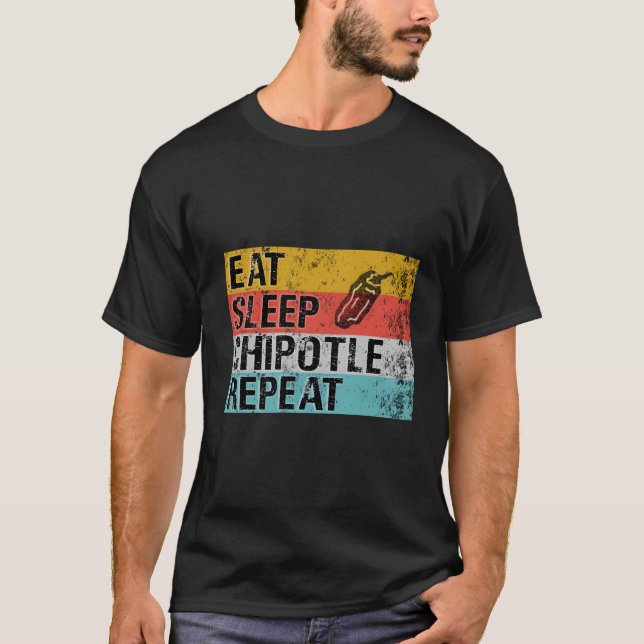Ät Sömnkapsel Upprepa Chipotle T Shirt (Framsida)