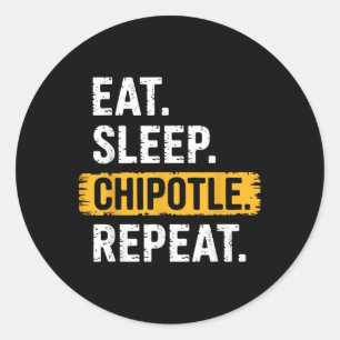 Ät Sömnkapsel Upprepa Vintage Funny Chipotle L Runt Klistermärke