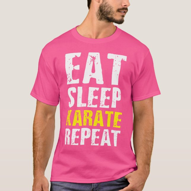 Ät sömnkaratpresenter för Karate Älskare Karate it T Shirt (Framsida)