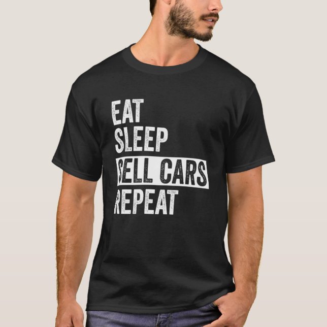 Ät sömnvagn Upprepa använda bilar Salesman Manar T Shirt (Framsida)