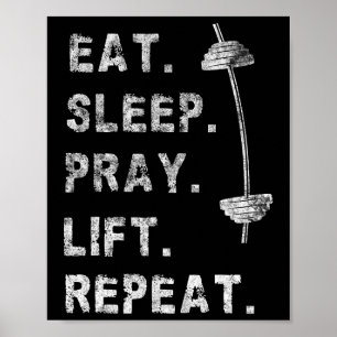 Ät Sov Be Lift Upprepa Gym Tröja Kristet Roligt Poster