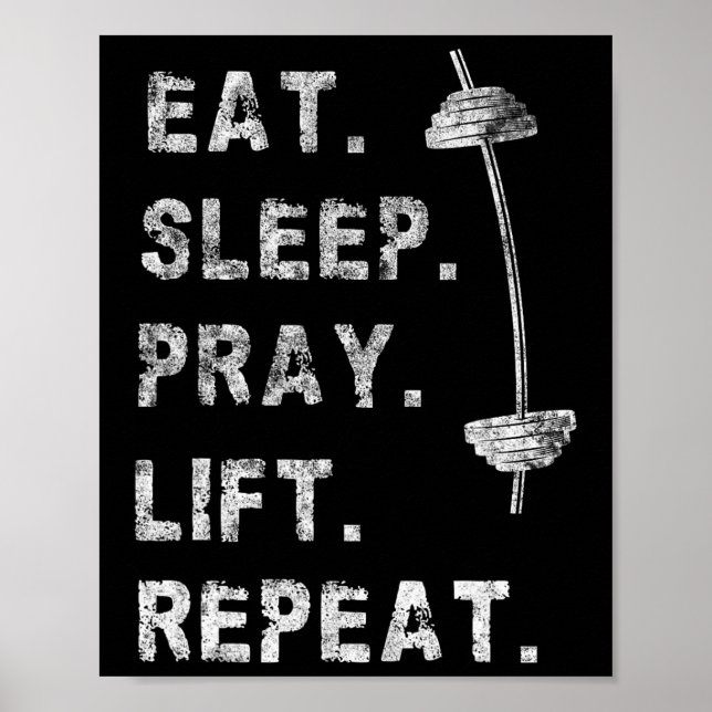 Ät Sov Be Lift Upprepa Gym Tröja Kristet Roligt Poster (Framsidan)