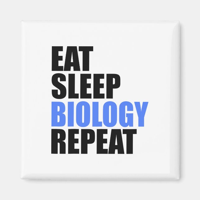Ät Söv Biologi Upprepa Biolog Professor Lär Magnet (Framsidan)