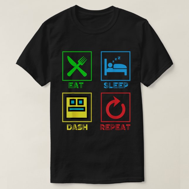 Ät Sov Dash Upprepa Gamer Tee, TV-spelsliv T Shirt (Design framsida)