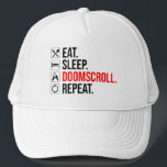 Ät. Sov. Doomscroll. Upprepa Keps<br><div class="desc">Ät. Sov. Doomscroll. Upprepa. Den här roliga, sarkastiska doomscroll-designen är en underbar gåva till en man eller kvinna som är en doomscroll. Doomscroll, eller doomsurfing, är när du hela tiden bläddrar igenom dina nyhetsappar och social-media tittar för dåliga nyheter. Detta årtionde har varit en fullt av kris som kan drabba...</div>