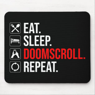 Ät. Sov. Doomscroll. Upprepa Musmatta