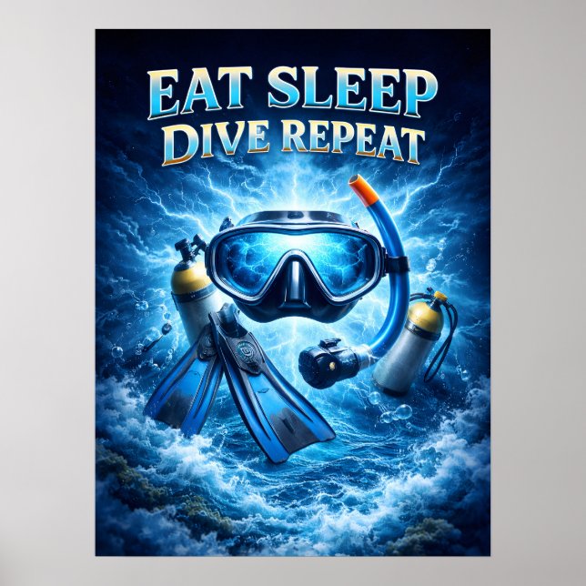 Ät Sov Dykning Upprepa Konst Poster (Framsidan)