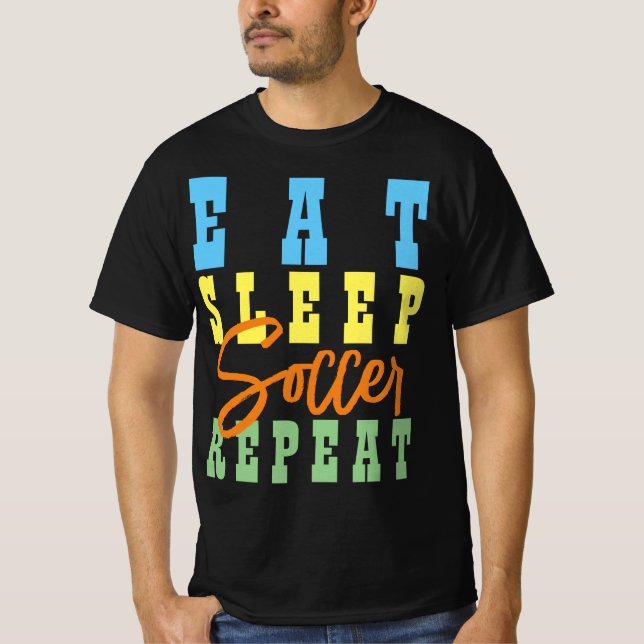 ÄT SOV FOTBOLL UPPREPA T SHIRT (Framsida)