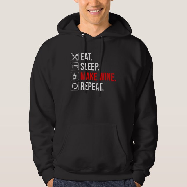 Ät. Sov. Gör Vin. Upprepa Hoodie (Framsida)