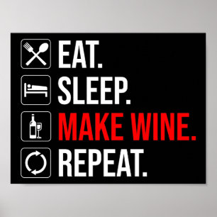 Ät. Sov. Gör Vin. Upprepa Poster
