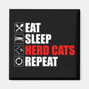 Ät. Sov. Herd Cats. Upprepa Magnet