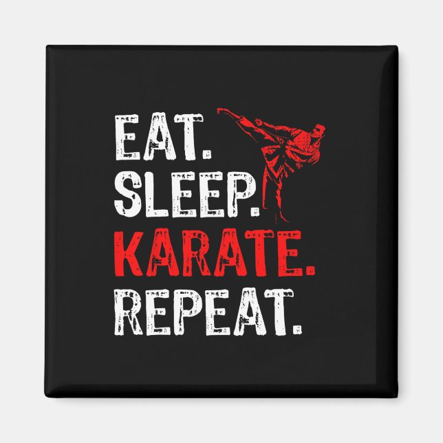 Ät Söv Karate Upprepa Karate Spelare Rolig  Magnet (Framsidan)