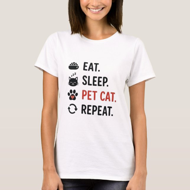 Ät Sov Knulla Katt Upprepa Roligt Kattälskare Cita T Shirt (Framsida)