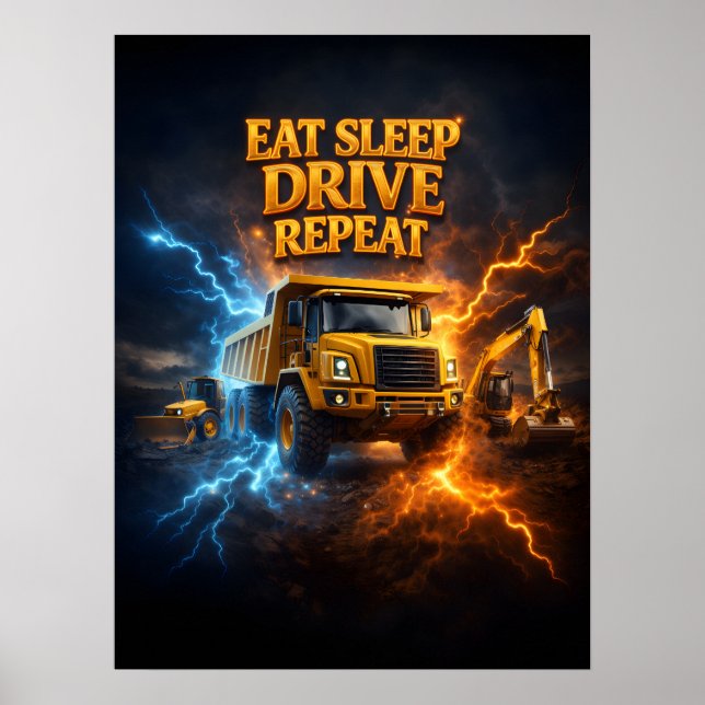 Ät Sov Kör Lastbil Poster (Framsidan)