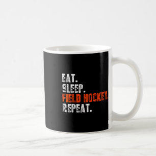 Ät Söv Landhockey Upprepa Tröja Rolig Landhockey Kaffemugg