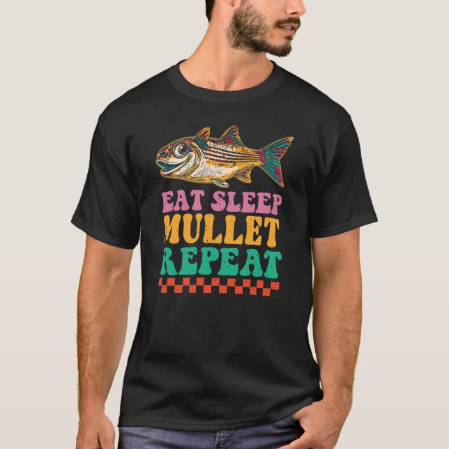 Ät sov Mullet upprepa T Shirt (Framsida)