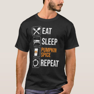 Ät. Sov. Pumpkin Spice. Upprepa T Shirt