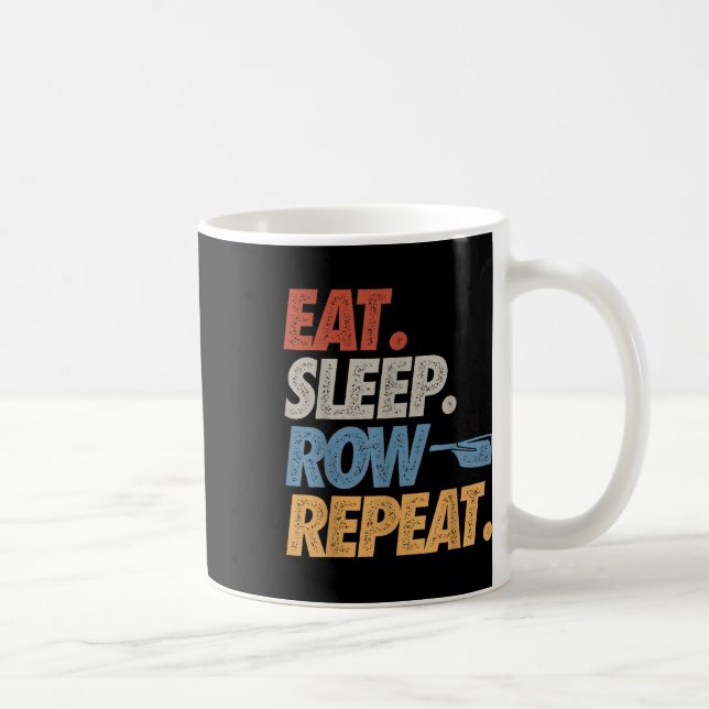 Ät Sov Roda Upprepa Roddbåt Rolig Besättning Cox Kaffemugg (Höger)