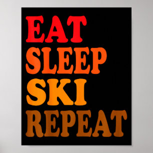Ät sov ski upprepa vinter berg skidstuga poster