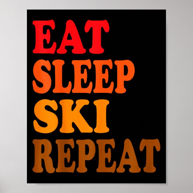 Ät sov ski upprepa vinter berg skidstuga poster (Framsidan)