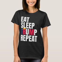 Ät Sov Trump Upprepa President Trump Omval  T Shirt