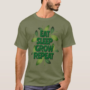 Ät Sov Väx Upprepa T-shirt för homesteader