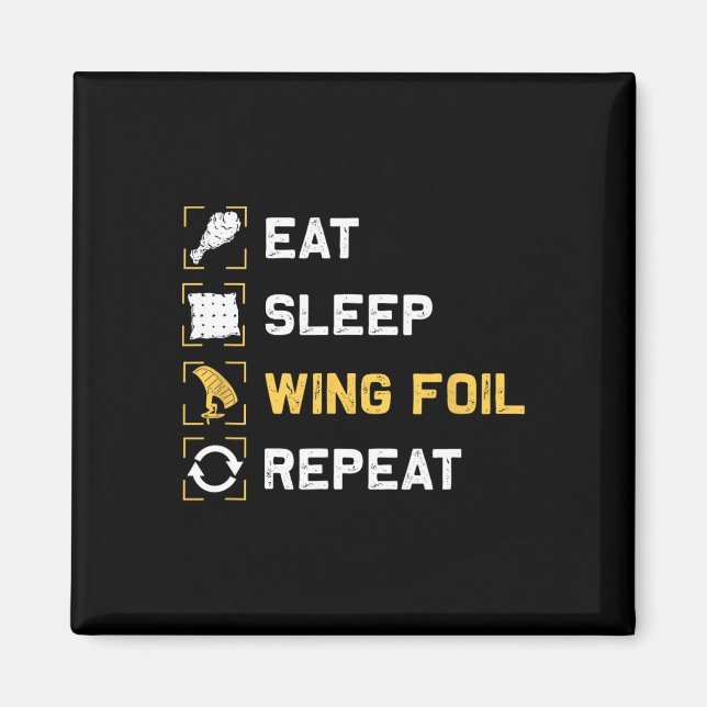 Ät Sov Wing Foil Upprepa Rolig Wing Surfing  Magnet (Framsidan)