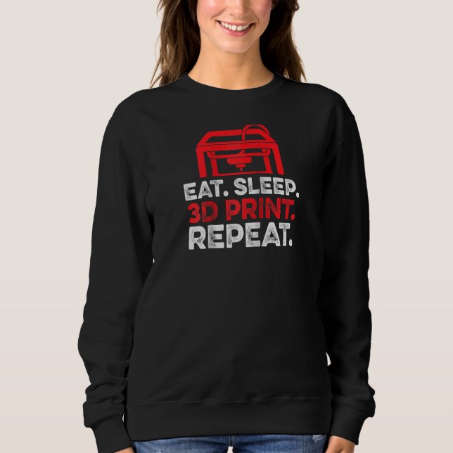 Ät Sova 3d Tryck Upprepa Hobby Entusiast Skrivare T Shirt (Framsida)
