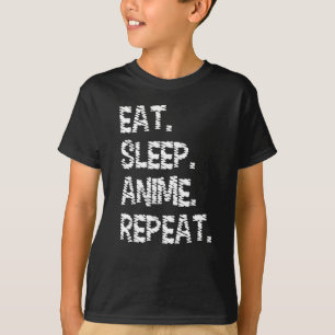 Ät Sova Anime Upprepa Design för Anime-älskare T Shirt