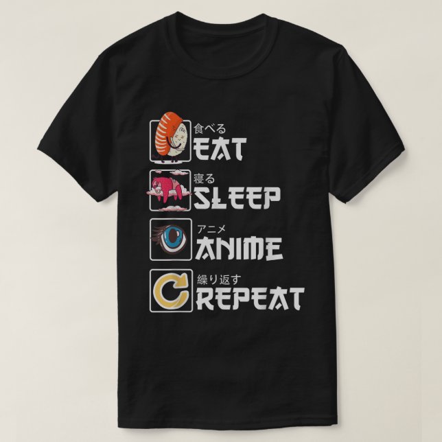 Ät Sova Anime Upprepa Design T Shirt (Design framsida)