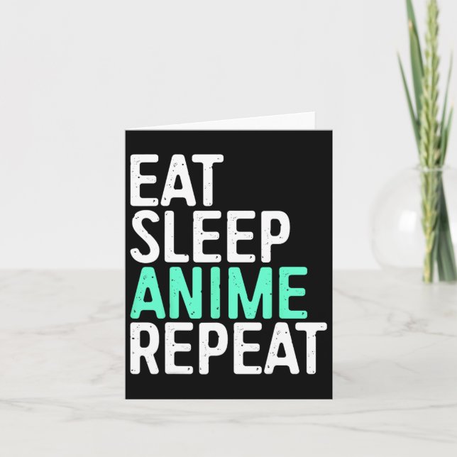 Ät Sova Anime Upprepa Japansk Animation Elskare Kort (Framsida)