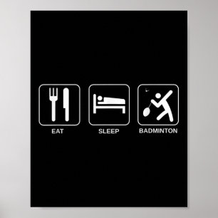 Ät Sova Badminton, Badmintonspelare Poster