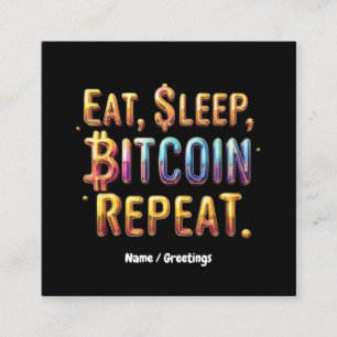 Ät, Sova, Bitcoin, Upprepa En kryptovaluta Fyrkantigt Visitkort