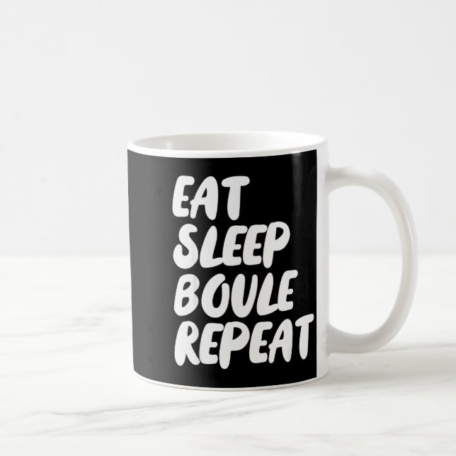 Ät Sova Boule Upprepa Sägande Rolig Petanque Boule Kaffemugg (Höger)