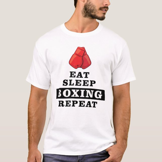 Ät, Sova, Boxning, Upprepa T Shirt (Framsida)