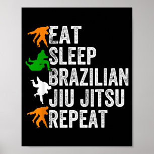 Ät Sova Brasiliansk Jiu Jitsu Upprepa - Jiu Jitsu Poster
