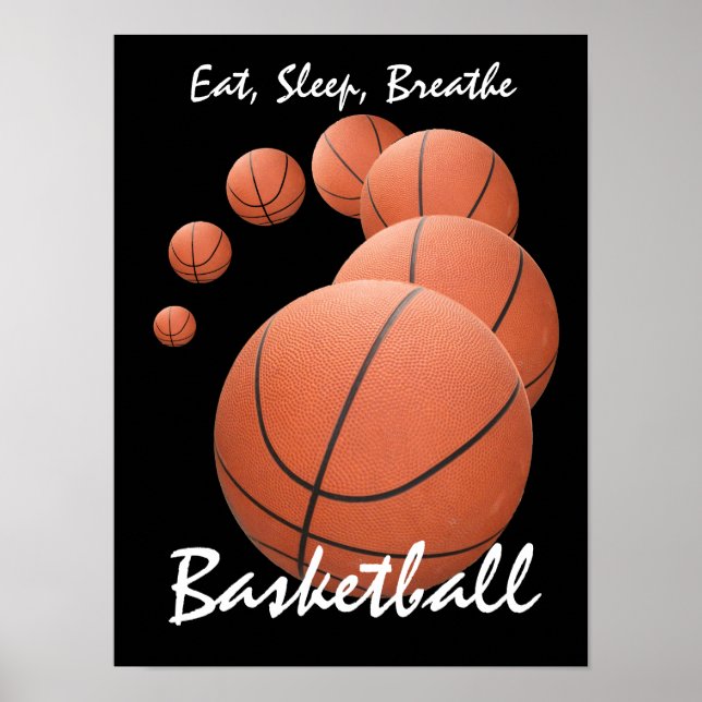 Ät, sova, Breathe...Basketboll Poster (Framsidan)