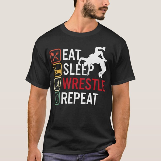 Ät Sova Brotta Upprepa Brottning T Shirt (Framsida)