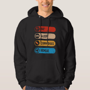 Ät Sova Corn Dogs Upprepa  Corndog Matbloggare Hoodie