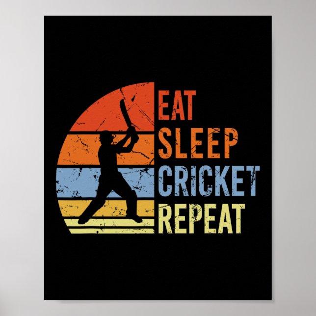 Ät Sova Cricket Upprepa - Roligt Cricket Spel Män  Poster (Framsidan)