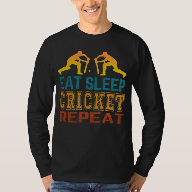 Ät Sova Cricket Upprepa T Shirt (Framsida)