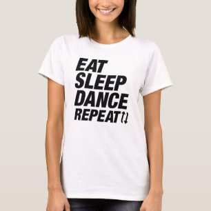 Ät Sova Dansa Repetera T Shirt